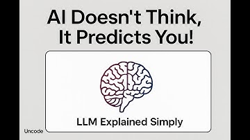AI Doesn’t Think  It Predicts You! (LLM Explained Simply) | UncodeAI | Simple slides explaintion