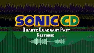 Quartz Quadrant Past (Restored) - Sonic CD OST @splodesvault