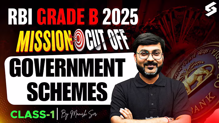 Government Schemes For RBI Grade b 2025 | RBI Grade B Government Schemes by Manish Sir #1