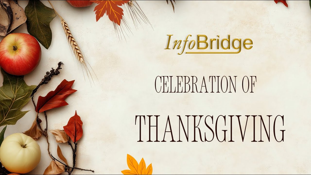 InfoBridge Thanksgiving Party 2025 Celebration !!