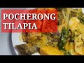 POCHERONG TILAPIA | ULAM FOR TODAY