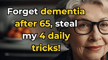 4 Easy Daily Habits to Keep Dementia Away After 65 | #DementiaPrevention | #Elderlyadvice