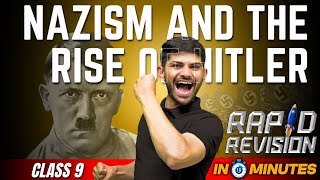 Nazism and the Rise of Hitler | 10 Minutes Rapid Revision | Class 9 SST