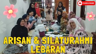 Arisan & Silaturahmi Lebarang Eyang Nul