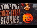 3 Terrifying Trick OR Treat Stories | He Took Pictures Of Us | True Scary Halloween Stories