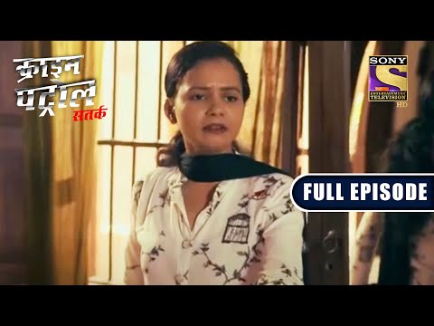 Crime Patrol Satark - Conflict - EP 295 - Full Episode - 16 July 2022