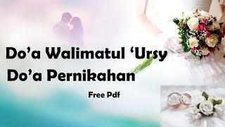 Do'a Walimatul 'Ursy | Teks Doa Pernikahan