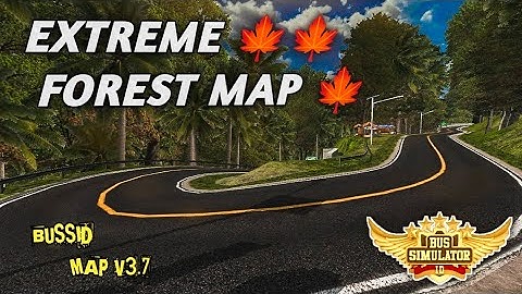 ✅EXTREME FOREST MAP MOD 🍁 For Bus simulator Indonesia ✅ // Bussid Map Mod #forestmap #mapmod🍁🍁