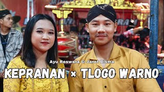 Kepranan (Manthous) × Tlogo Warno (Mas Eka Saba) - Ayu Reswara & Jarot Bisma