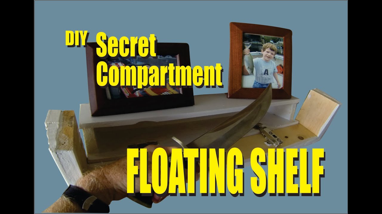 DIY Secret Compartment Floating Shelf - YouTube