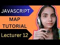 JavaScript | JavaScript Map tutorial / Lecture 12