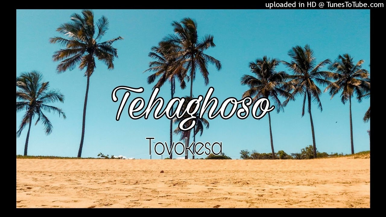 Tovokesa X Boi Ysah_Tehaghoso