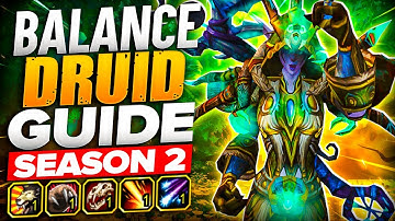 Balance Druid - Beginners Guide - Talents / Rotation - 11.1.5 War Within Season 2