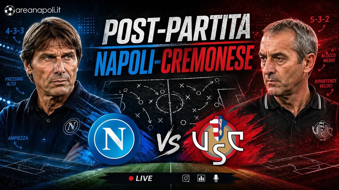 Napoli-Cremonese: 4-0, il post-partita di AreaNapoli.it. Analisi, commenti e dichiarazioni