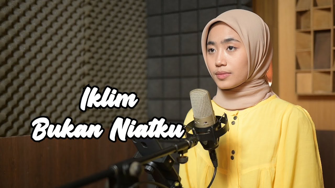 Bukan Niatku (Saleem Iklim) - Azzahra Putri Cover Bening Musik Bukan Niatku (Saleem Iklim) - Azzahra Putri Cover Bening Musik