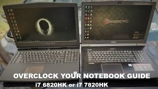 HOW TO OVERCLOCK YOUR NOTEBOOK CPU - I7 6820HK / I7 7820HK