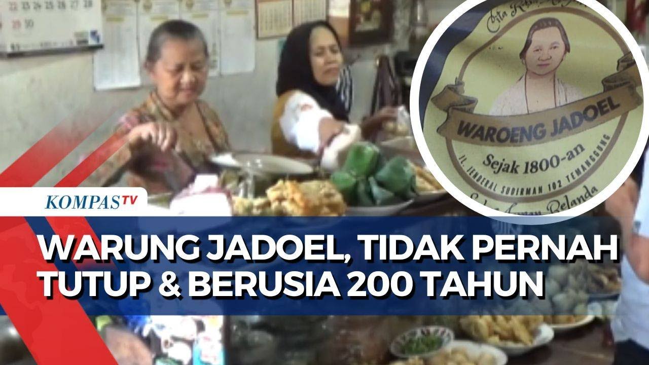 Wisata Kuliner Legendaris Temanggung, Warung Jadoel: Berusia 200 Tahun  dan Buka 24 Jam Tiap Hari
