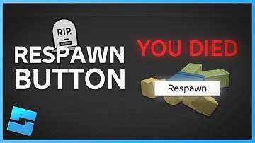How to Make a Respawn Button in Roblox Studio