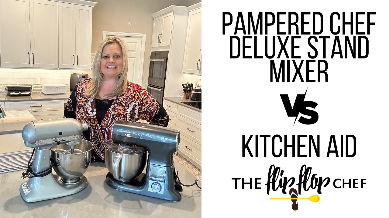 Deluxe Stand Mixer vs Kitchen Aid Artisan with The Flip Flop Chef 