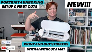 Silhouette Portrait 4 Unboxing, Setup, and Print and Cut With & Without A Mat