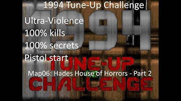 Doom II: 1994 Tune-up Community Project - Map06: Hades House of Horrors Part 2 (Ultra-Violence 100%)