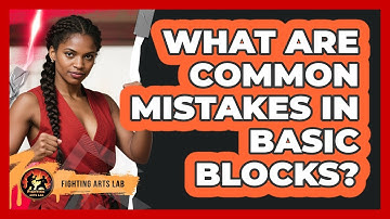 What Are Common Mistakes In Basic Blocks?