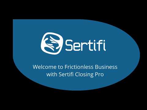 Sertifi Closing Pro Overview