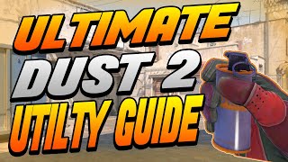 Ultimate Utility Guide : Dust 2 (CS2)