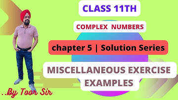 Class 11th | Chapter 5|Miscellaneous Exercise and Examples| PART 6/PSEB/CBSE/JEE/ JEEADVANCED