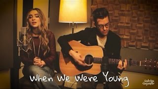 Sabrina Carpenter-When We Were Young (Cover) (Subtitulada a Español)