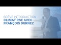 Brve introduction climat rse avec franois durnez