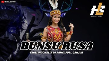 DJ Bunsu Rusa [ Versi Indonesia ] Remix full Ganjor ( Official Lirik Video Music )
