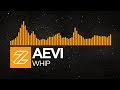 Aevi - Whip