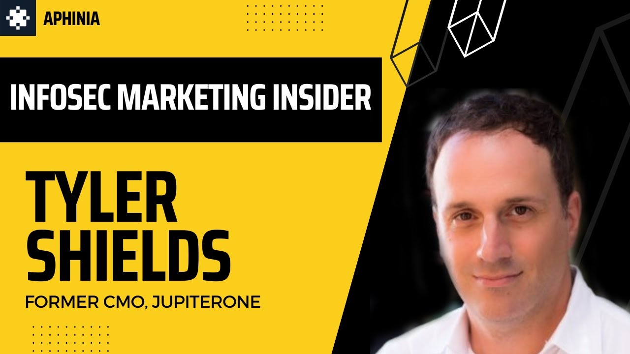 Interview with Tyler Shields, Entrepreneur, Investor, and Executive focusing on cybersecurity