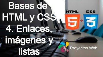 Curso: Bases de HTML y CSS - 4. Enlaces, imágenes y listas