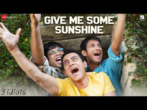 Give Me Some Sunshine - Aamir Khan, Madhavan, Sharman J | Suraj Jagan | Shantanu Moitra | 3 Idiots