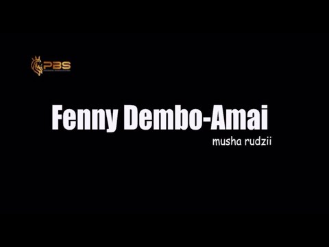Fenny Dembo    Amai Cover Musha Rudzii  by Leonard Dembo