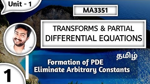 Transforms and Partial Differential Equations MA3351 Unit 1 Eliminate the arbitrary constant Type 1
