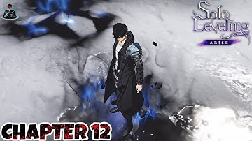 Solo Leveling:Arise Chapter 12 Gameplay Walkthrough | Android / iOS