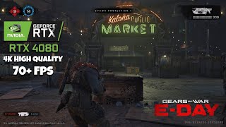 RTX 4080 vs Gears of War E-Day: High Quality Settings 4K FPS Test