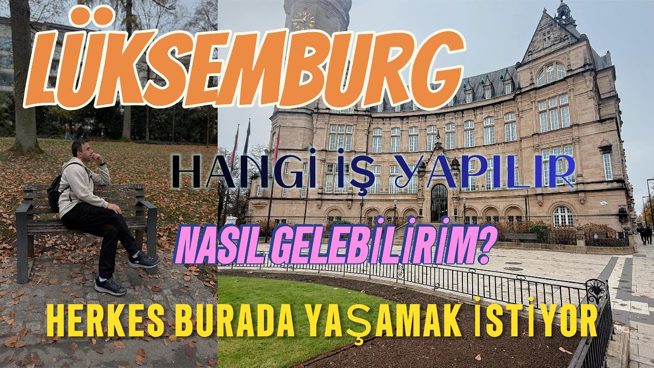 Lüksemburg Neden Bu Kadar Zengin? Refah Seviyesi,Yasalar, Eğitim ve Şehir Turu.Burada Ne İş Yapılır?
