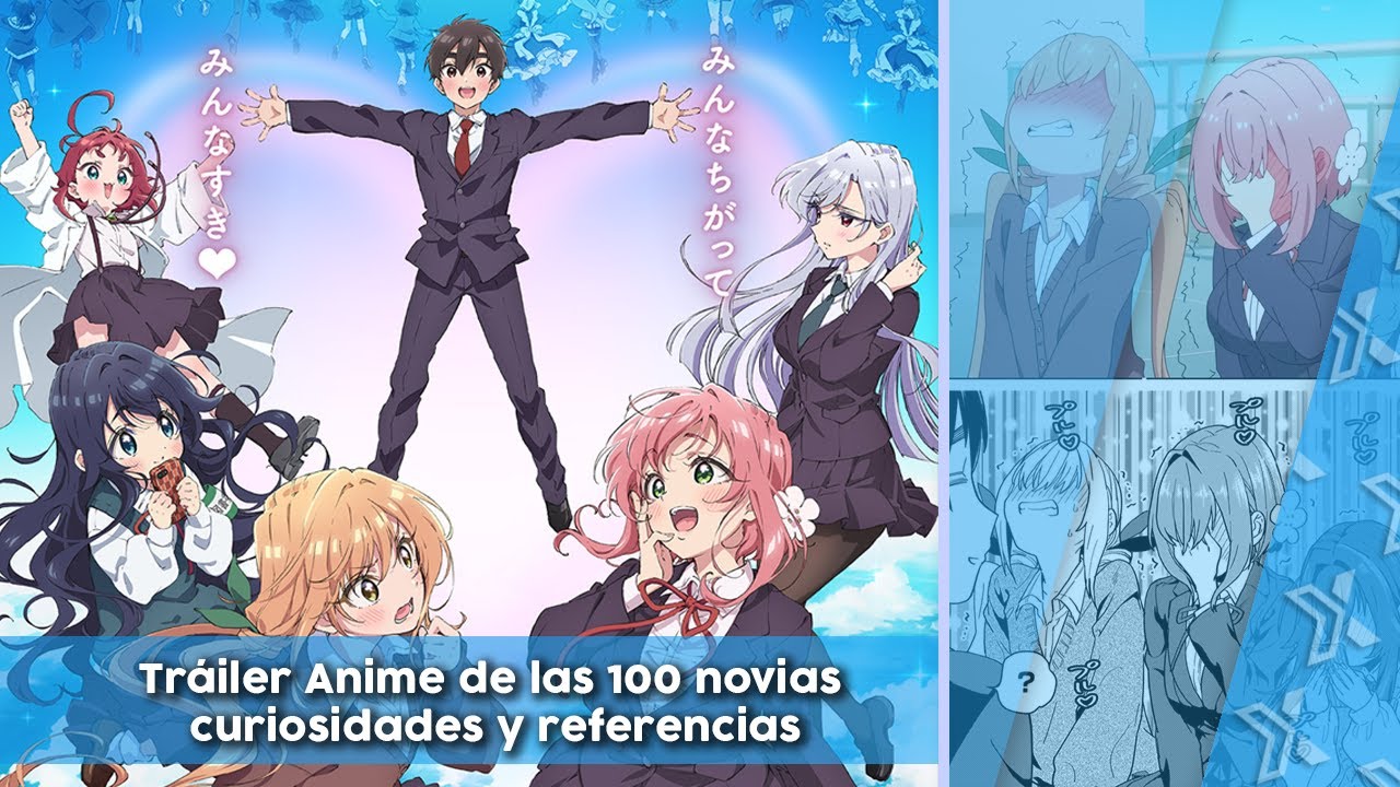 Tráiler Anime de las 100 Novias - Curiosidades y Referencias - YouTube