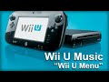 Wii U System Music Wii U Menu Sped Up 