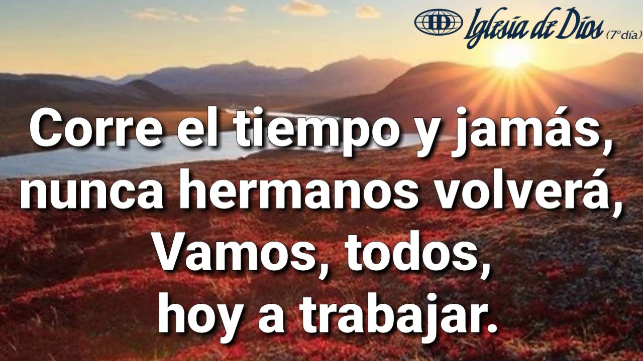 A LA SIEGA ACUDID, Himno número 82(Cantado) letra. -Iglesia de Dios (7°día)