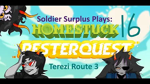 Clowns and Spiders! Let's Play: Pesterquest Part 16: Terezi Route 3