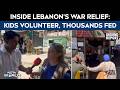 Inside Lebanon’s War Relief Effort: Kids Volunteer, Thousands Fed Daily | NDTV Ground Report