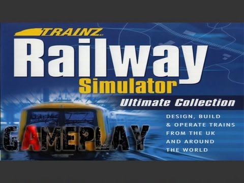 Trainz Railway Simulator : Ultimate Collection Gameplay (PC/HD)