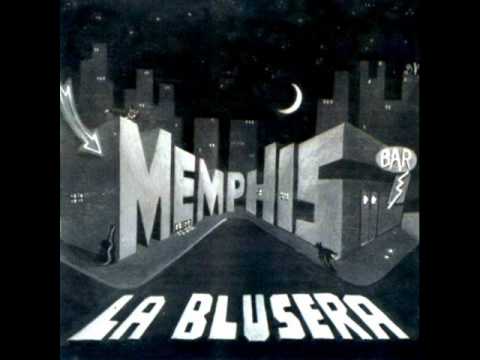 Memphis La Blusera - el blues de las 6 y 30