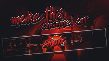 Make Among Us Gaming Channel Art On Android | Gaming Youtube Banner Tutorial On PSCC | By Nitzex