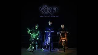 The Script - Dare You to Doubt Me (Clean Version) Resimi